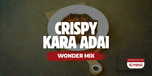 Crispy Kara Adai