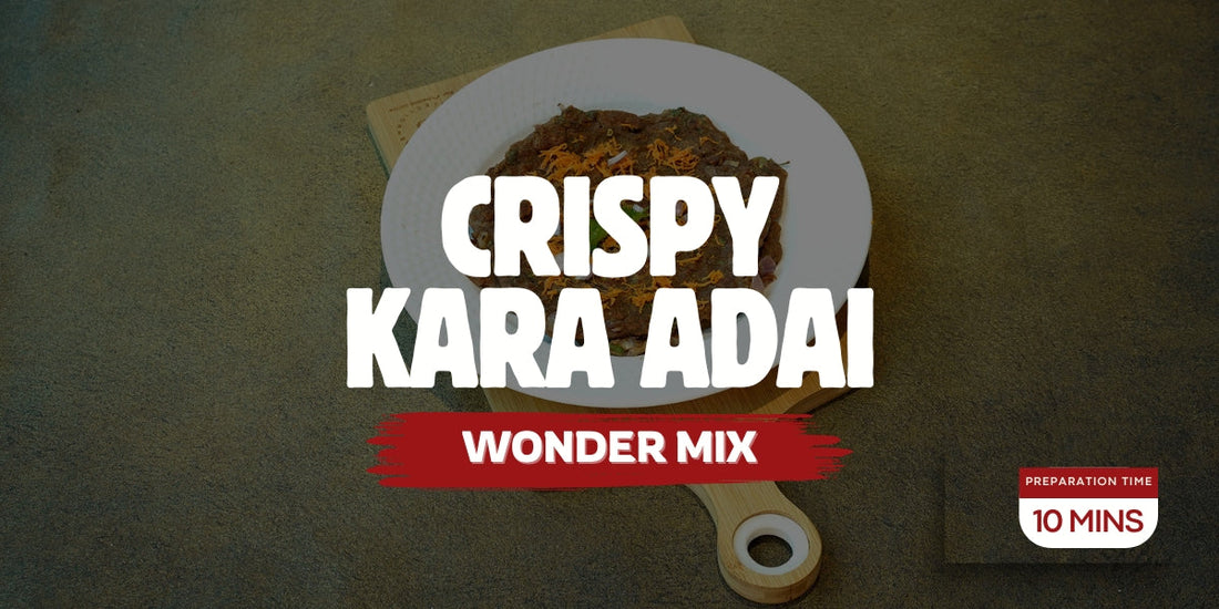 Crispy Kara Adai